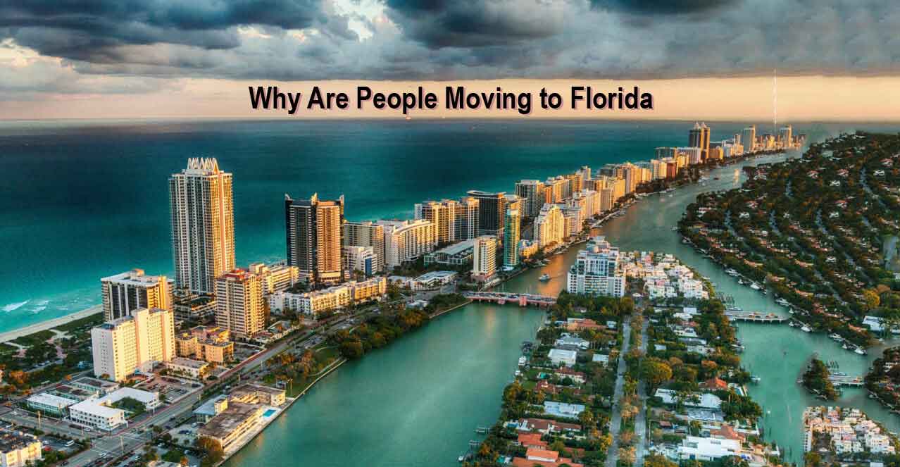 Why Are People Moving to Florida
