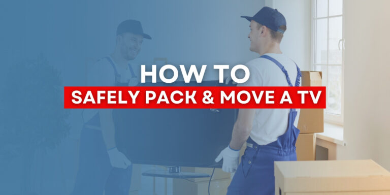 how to pack a tv to move